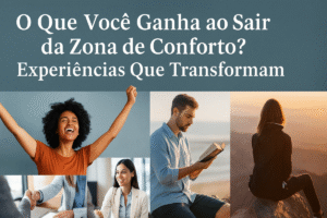 Mulher sorrindo com os braços abertos em um campo, homem em oração sobre uma montanha e pessoa de terno sendo promovida, simbolizando os ganhos de sair da zona de conforto: autoconfiança, crescimento espiritual e novas oportunidades